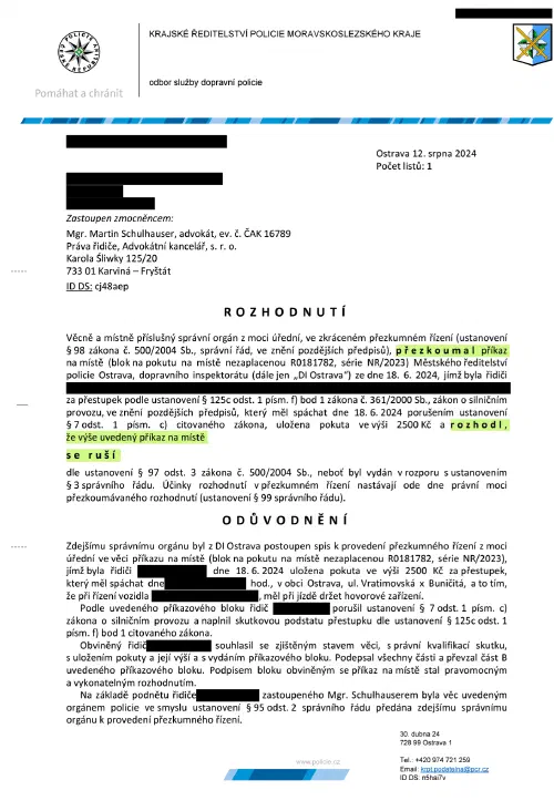 Anonymizované rozhodnutí, Telefon za volantem, blok už podepsaný: Příkaz na místě zrušen