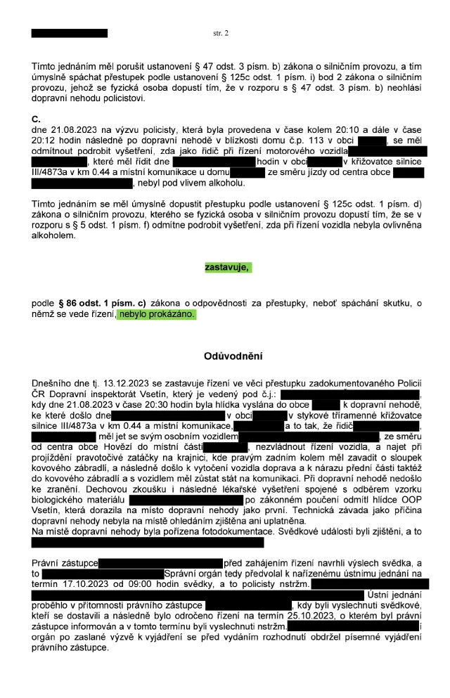 Anonymizované rozhodnutí, Odmítnutí vyšetření po nehodě: Řízení zastaveno