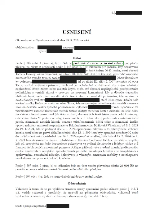 Anonymizované rozhodnutí, Nehoda s těžkou újmou na zdraví: Stíhání podmíněně zastaveno