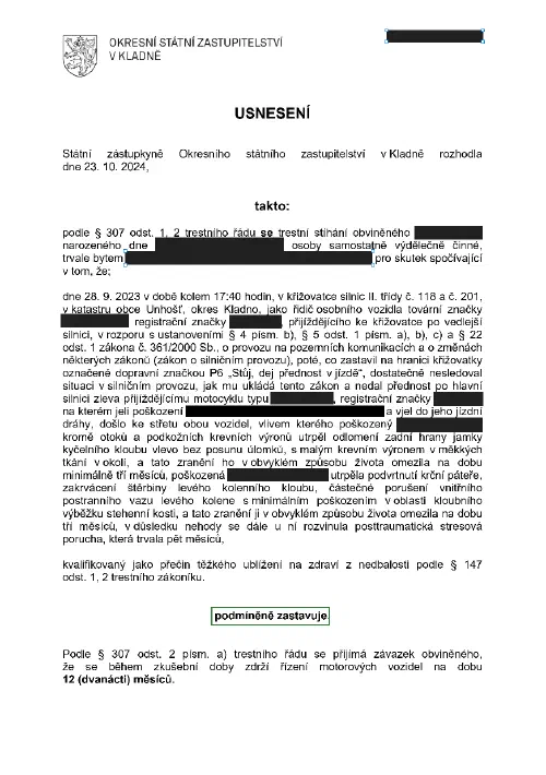 Anonymizované rozhodnutí, Nedání přednosti motocyklu: Stíhání podmíněně zastaveno